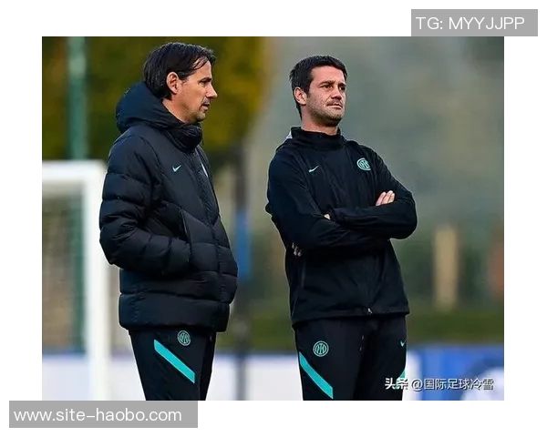 马特乌斯回顾国米辉煌岁月齐沃时代与因扎吉时代的对比分析